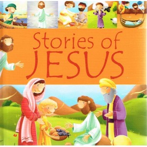 Stories Of Jesus by Juliet David